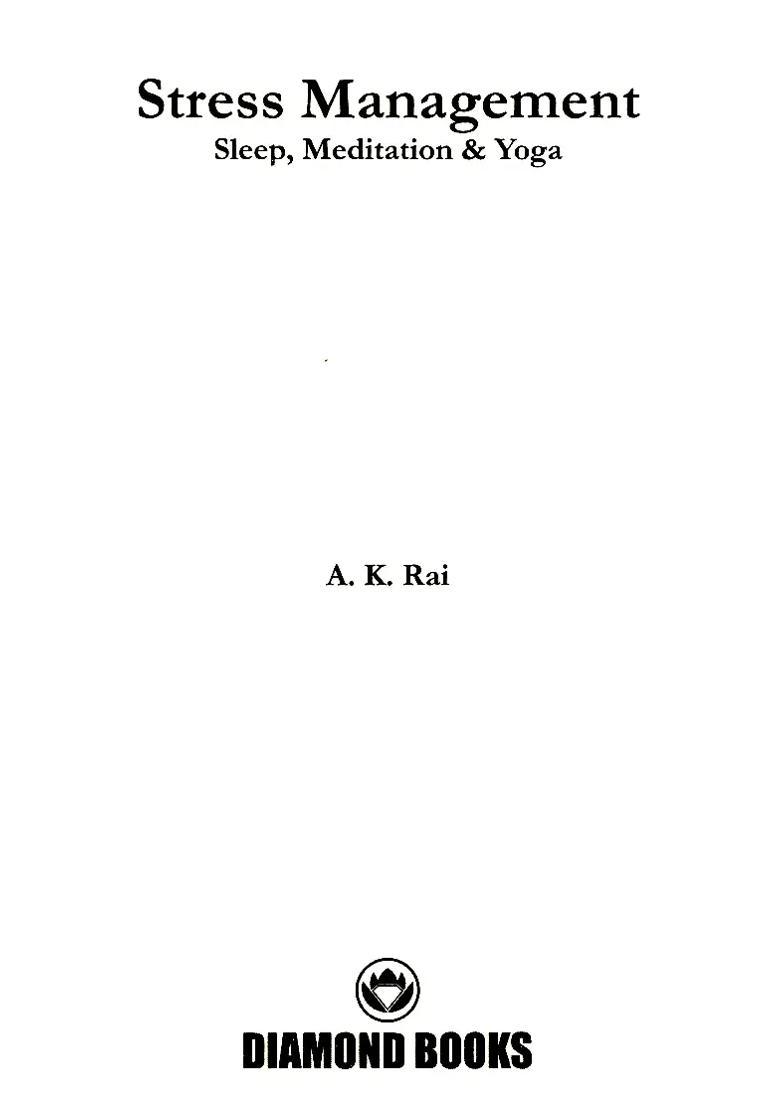 Stress Management Sleep Meditation Yoga - Indya