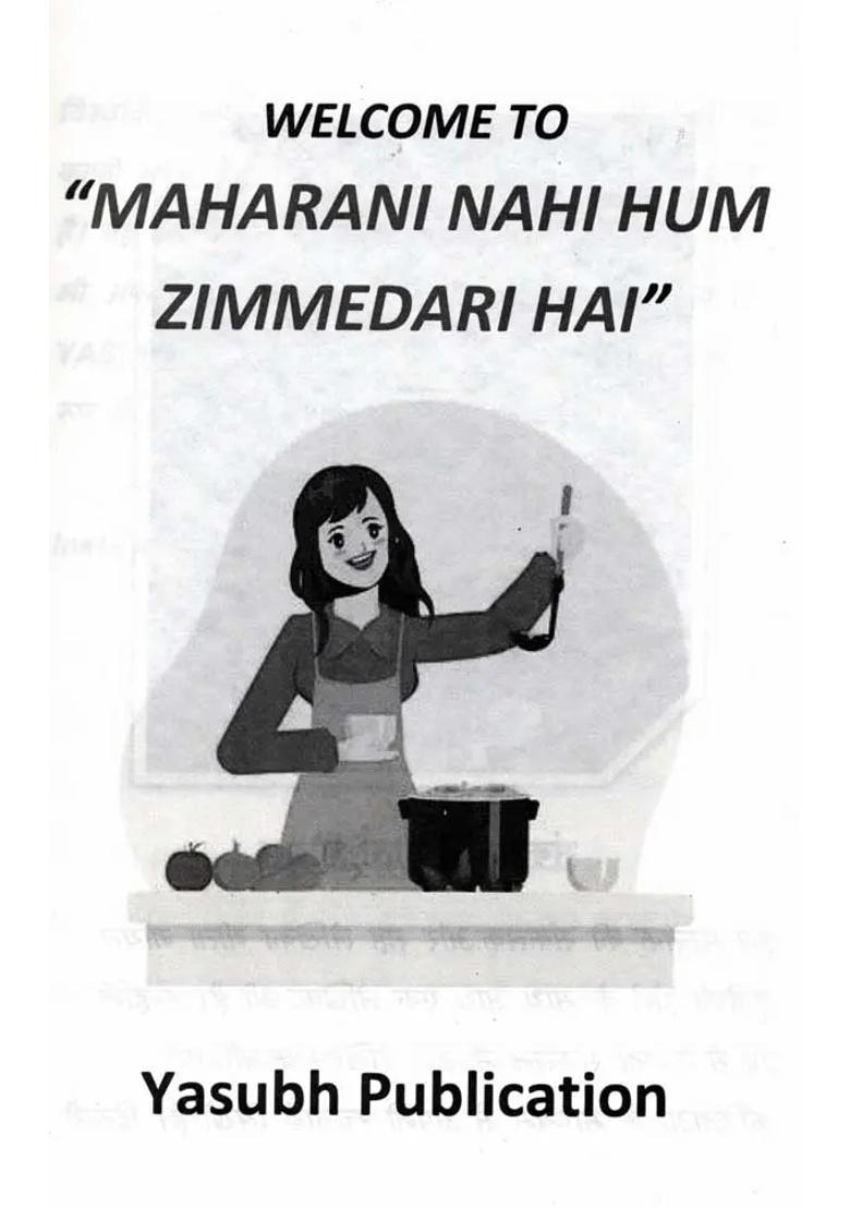 Maharani Nahi Hum Zimmedari Hai - Indya