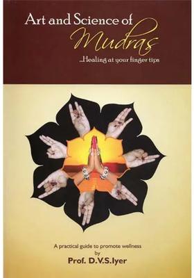 Art And Science Of Mudras Healing At Your Finger Tips