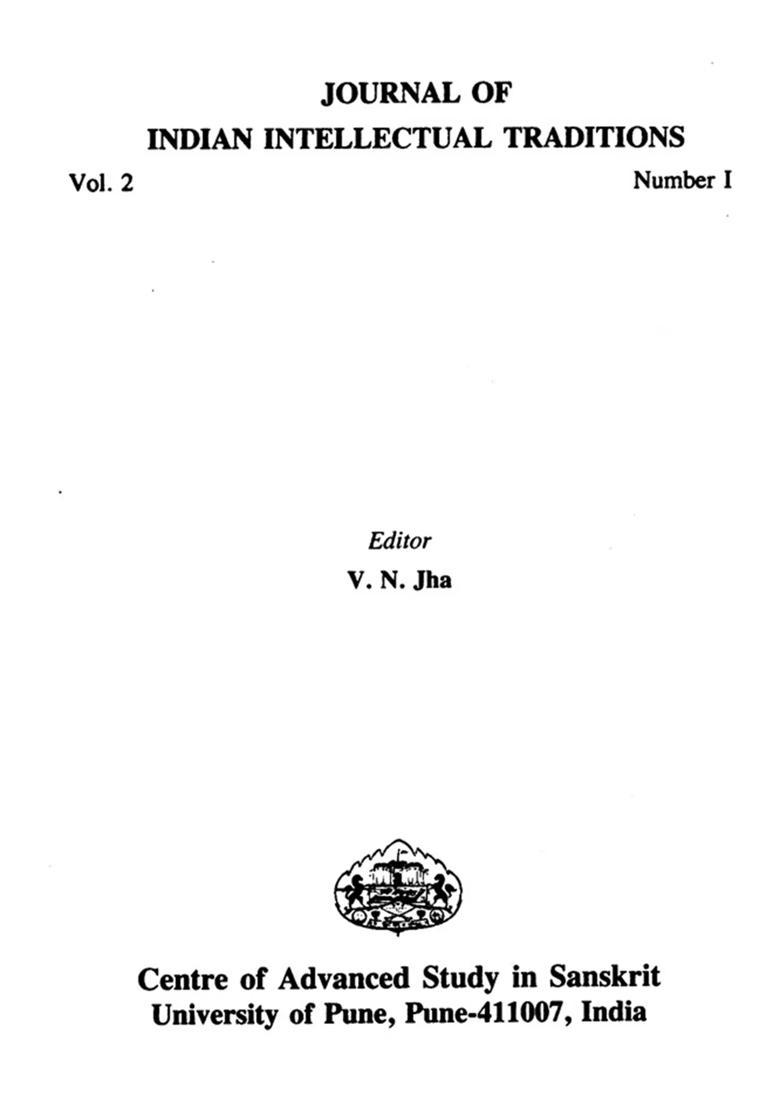 Journal Of Indian Intellectual Traditions Including Articles On Indian Logic And Epistemology Of Yogic Experience - Indya