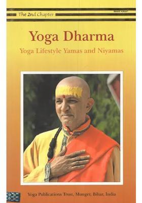 Yoga Dharma Yoga Lifestyle Yamas And Niyamas The Nd Chapter