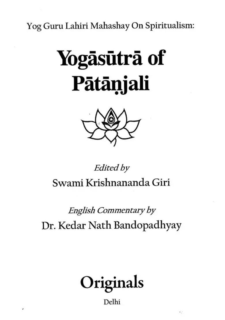 Yogasutra Of Patanjali Yog Guru Lahiri Mahashay On Spiritualism - Indya