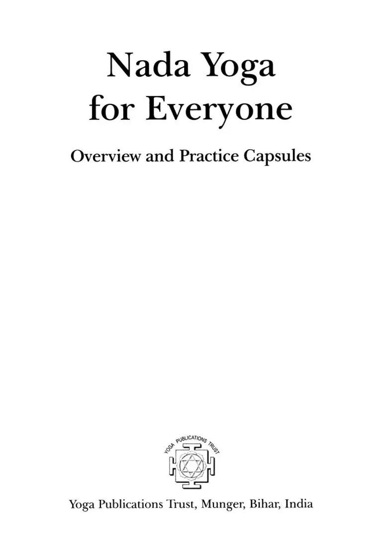 Nada Yoga For Everyone Overview And Practice Capsules The Second Chapter - Indya
