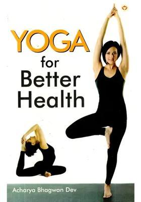 Yoga For Better Health