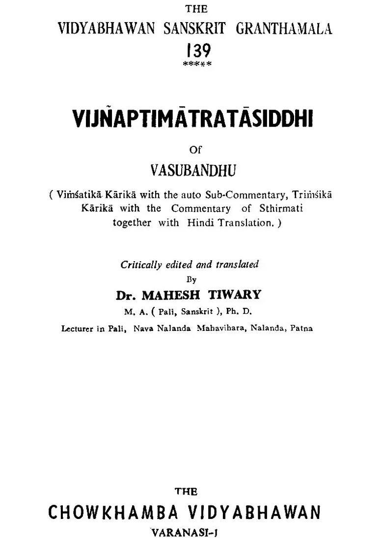 Vijnapti Matrata Siddhi Of Vasubandhu - Indya