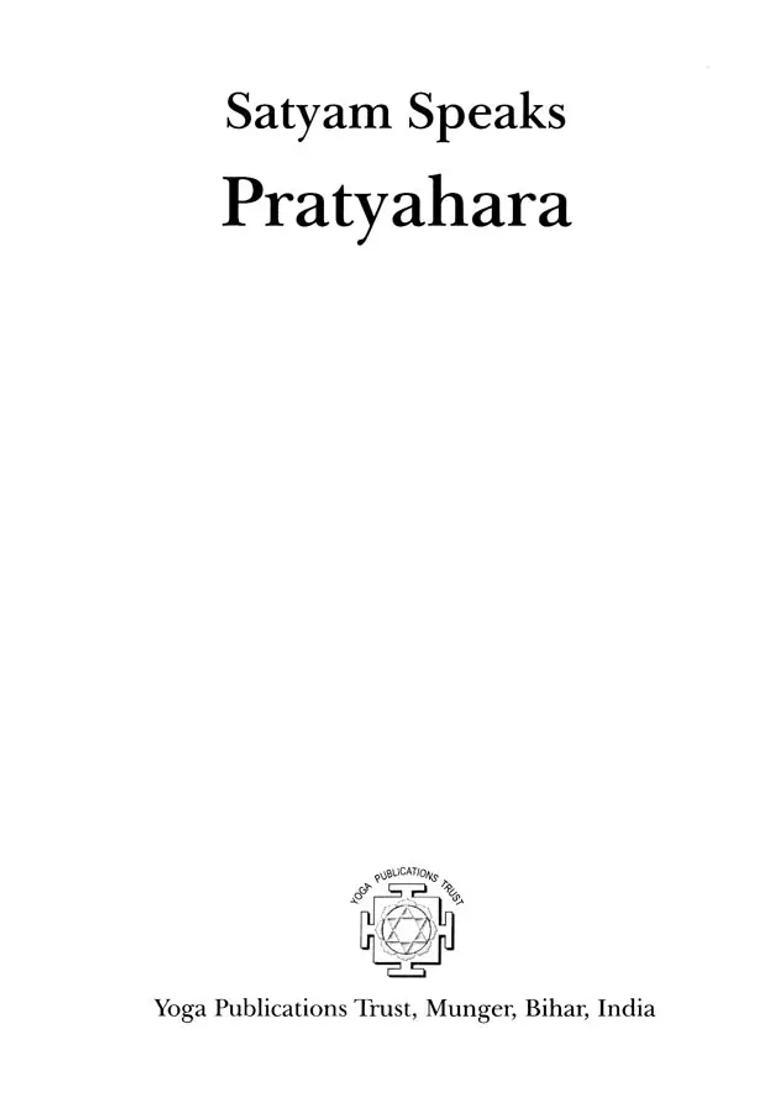 Satyam Speaks Pratyahara Satyam Speaks Series - Indya