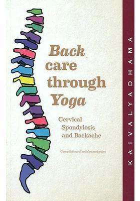 Back Care Through Yoga Cervical Spondylosis And Backache