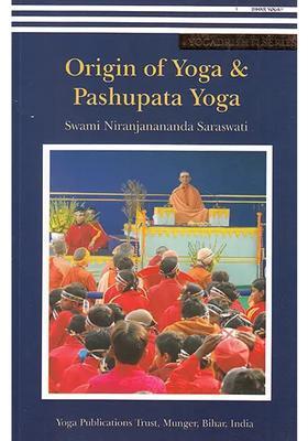 Origin Of Yoga And Pashupata Yoga