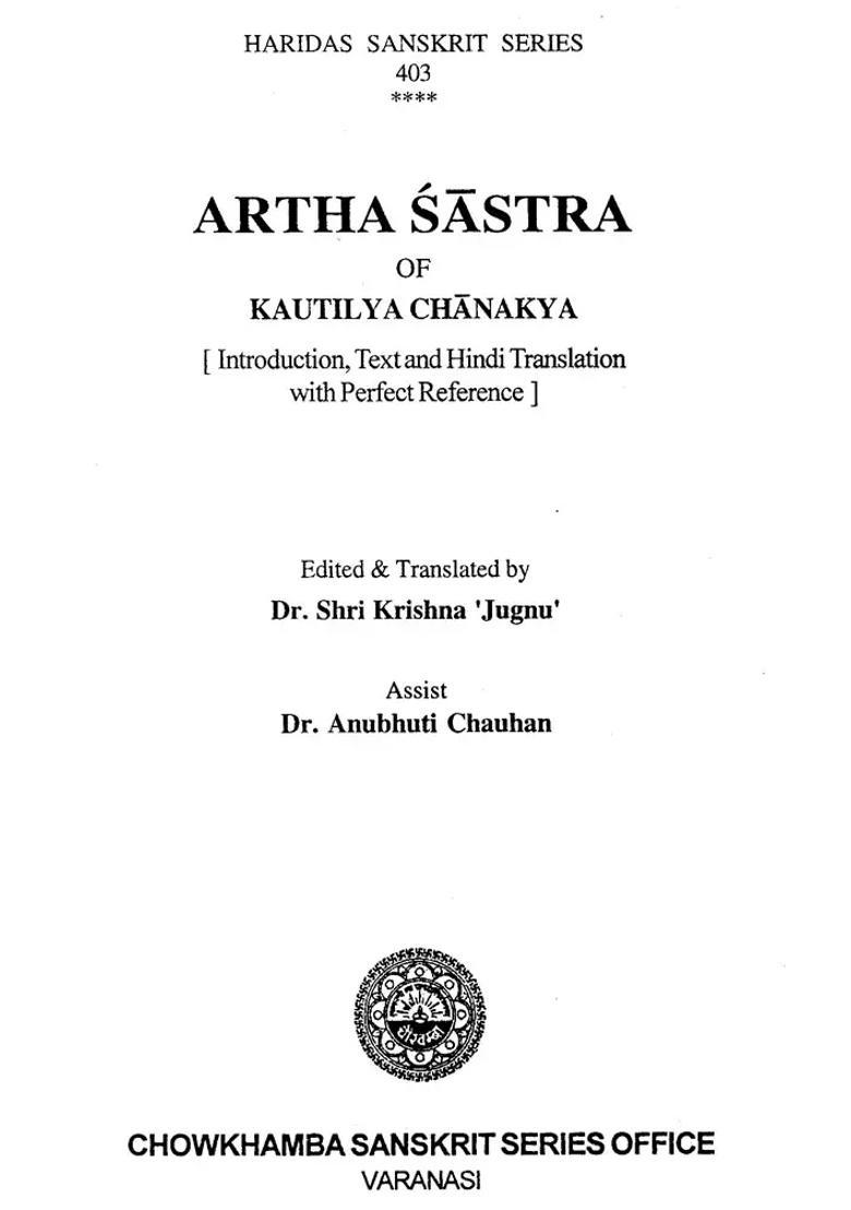 Artha Sastra Of Kautilya Chanakya Introduction Text And Hindi Translation With Perfect Reference - Indya
