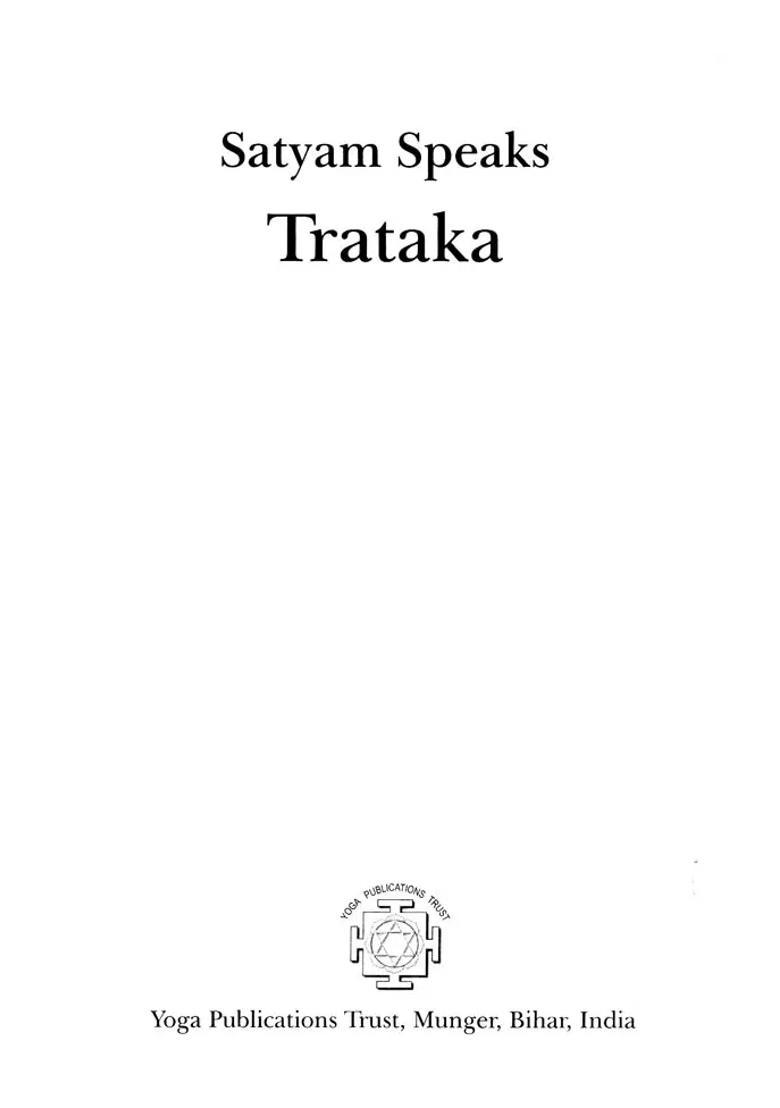 Satyam Speaks Trataka Satyam Speaks Series - Indya