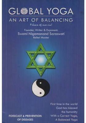 Global Yoga An Art Of Balancing A Dawn Of New Era