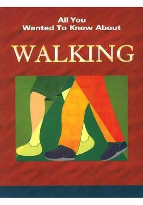All You Wanted To Know About Walking