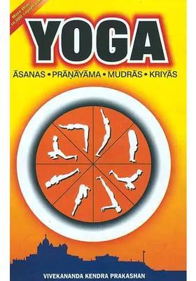 Yoga Asanas Pranayama Mudras Kriyas