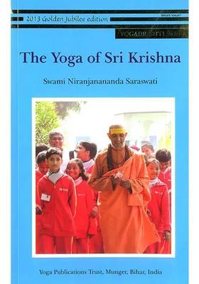 The Yoga Of Sri Krishna