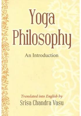 Yoga Philosophy An Introduction