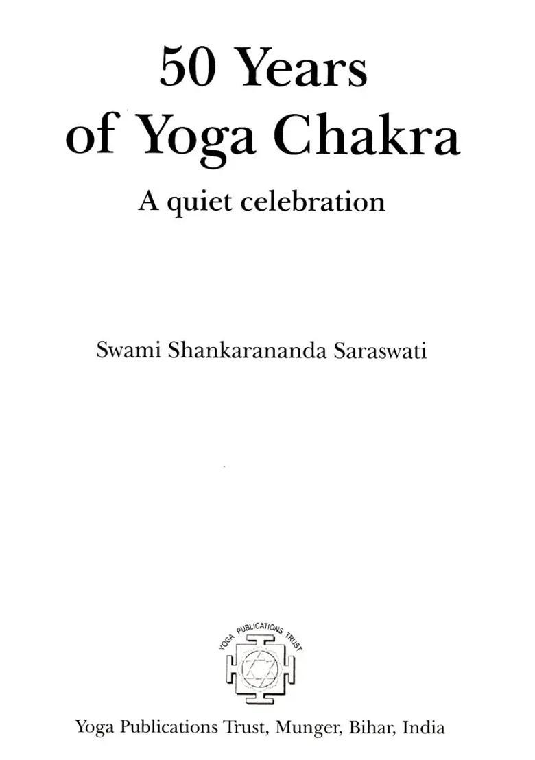 Years Of Yoga Chakra A Quiet Celebration The Nd Chapter - Indya