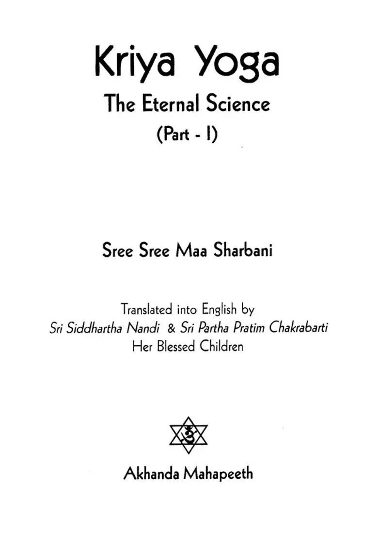Kriya Yoga The Eternal Science Parti - Indya
