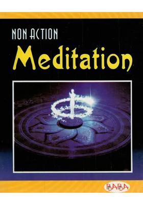 Non Action Meditation