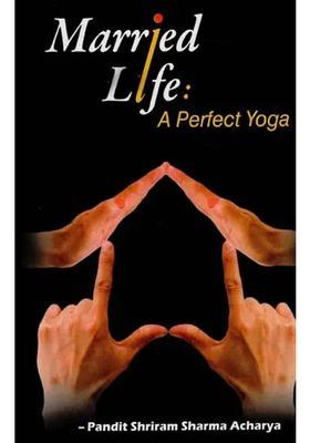 Married Life A Perfect Yoga