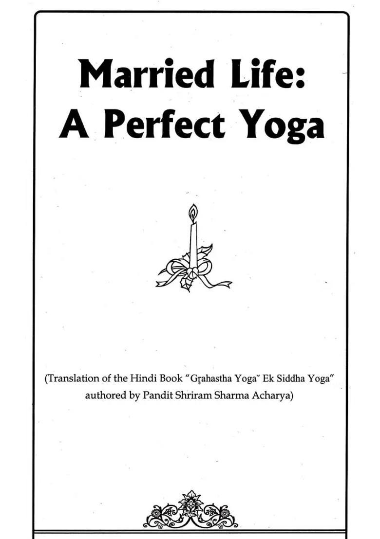 Married Life A Perfect Yoga - Indya