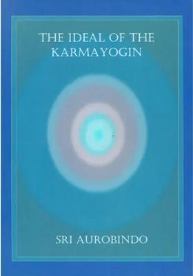 The Ideal Of The Karmayogin