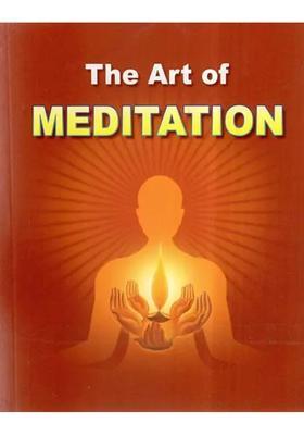 The Art Of Meditation