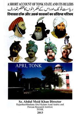 A Short Account Of Tonk State And Its Rulers Urdu