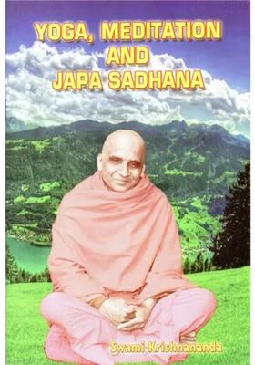 Yoga Meditation And Japa Sadhana