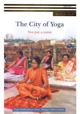 The City Of Yoga Not Just A Name