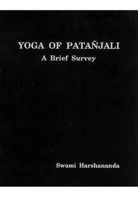 Yoga Of Patanjali A Brief Survey