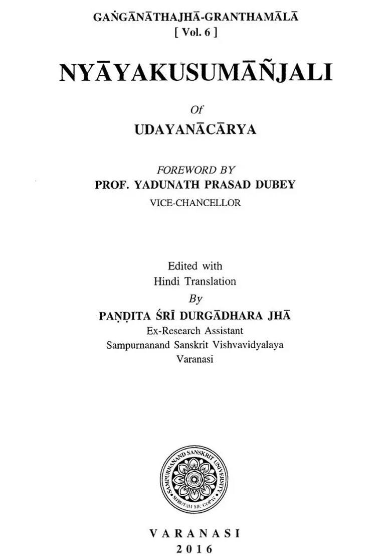 Nyaya Kusumanjali Of Udaynacarya - Indya
