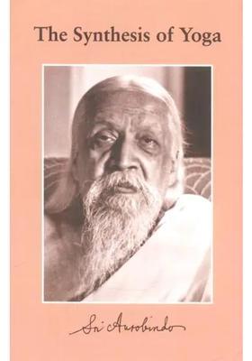The Synthesis Of Yoga