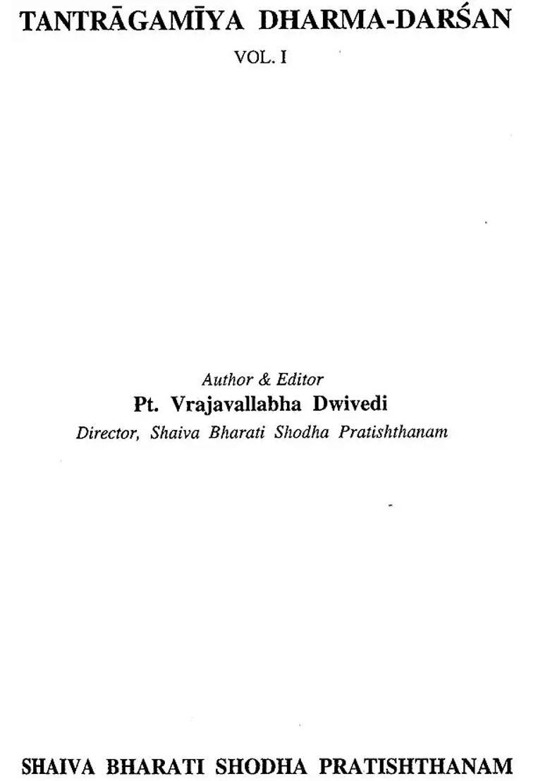 Dharma In The Tantra Agamas In Volumes An Old And Rare Book - Indya
