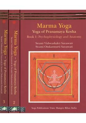 Marma Yoga Yoga Of Pranamaya Kosha Set Of Volumes