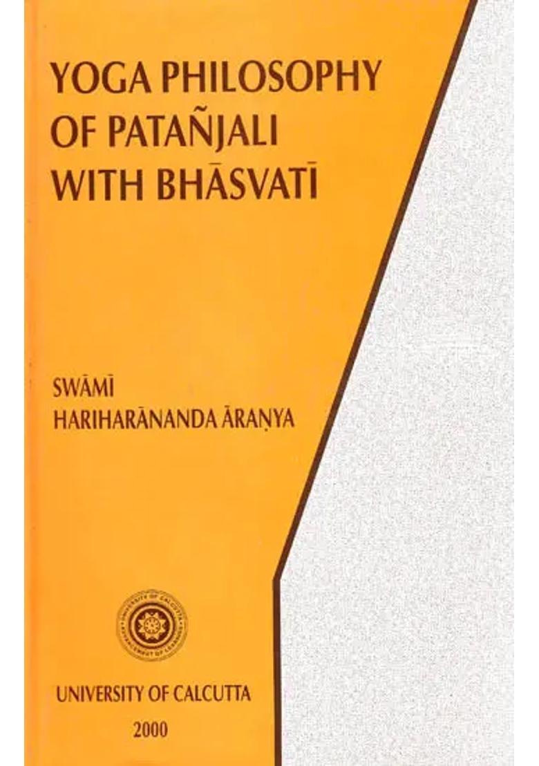 Yoga Philosophy Of Patanjali With Bhasvati - Indya