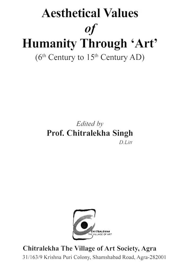 Aethetical Values of Humanity Through 