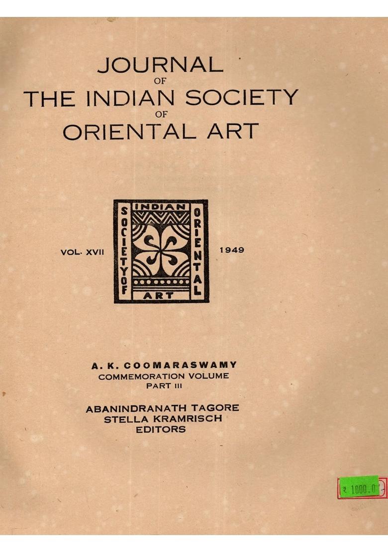 Journal of the Indian Society of Oriental Art- Vol-XVII (An Old and Rare Book) - Indya