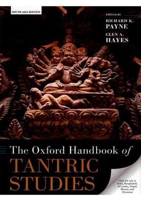 The Oxford Handbook of Tantric Studies