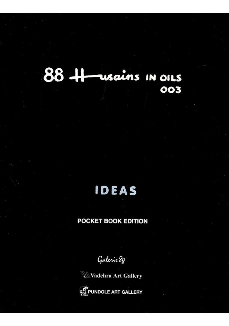 88 Husains in Oils 003 (Pocket Book Edition) - Indya