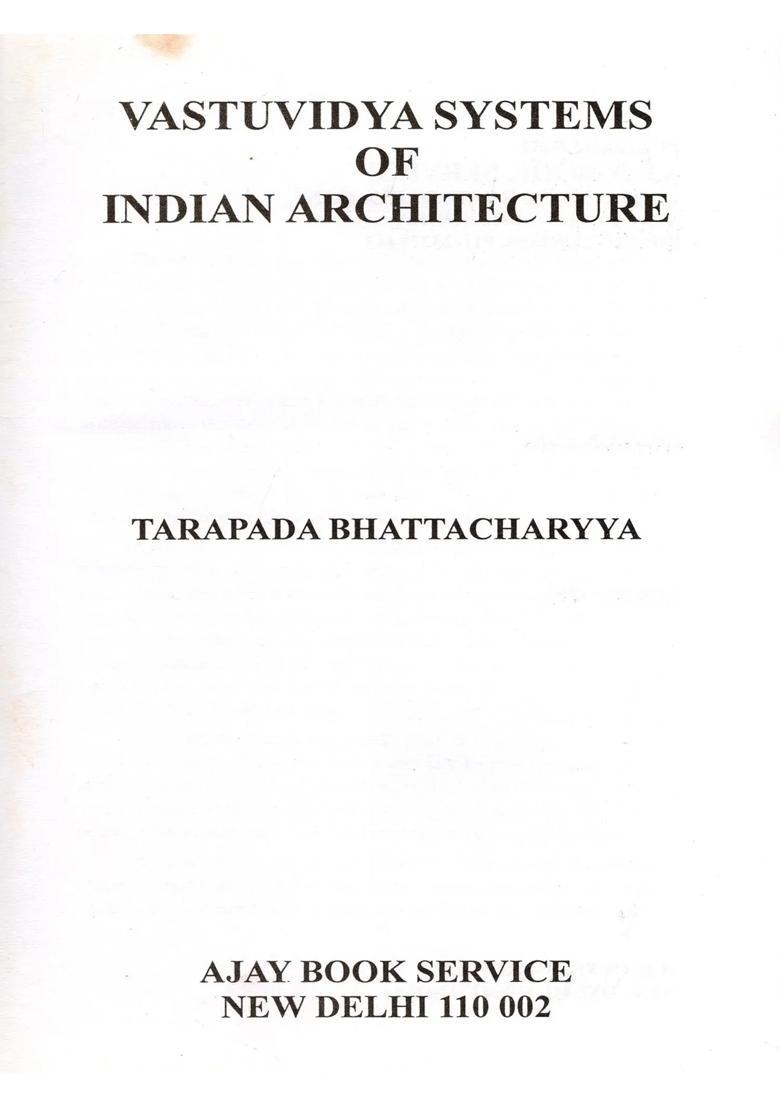 Vastuvidya Systems of Indian Architecture (An Old and Rare Book) - Indya