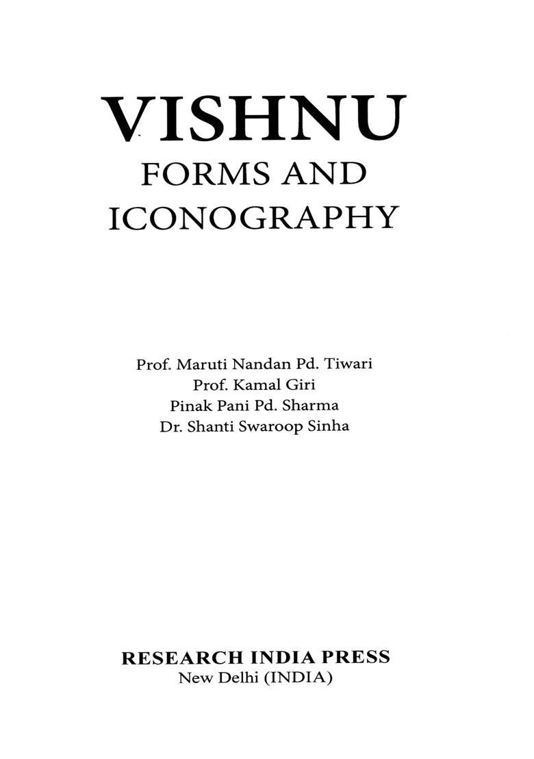 Vishnu Forms and Iconography - Indya