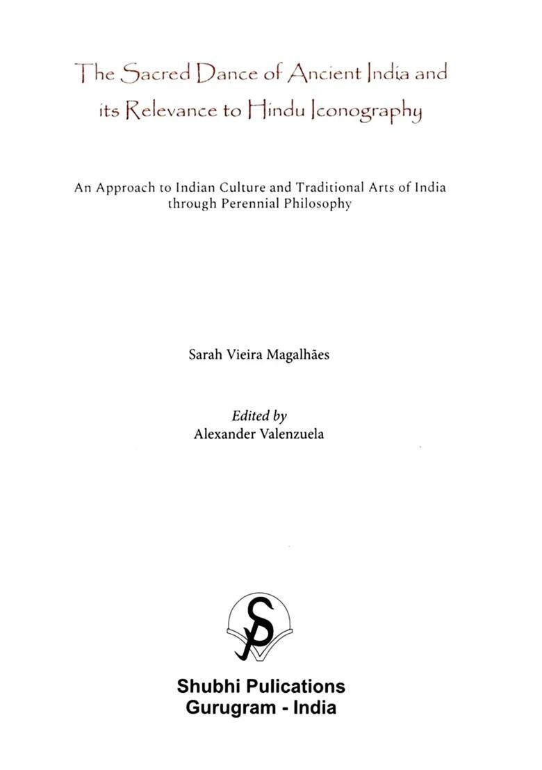 The Sacred Dance of Ancient India and its Relevance to Hindu Iconography - Indya