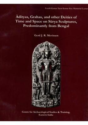 Adityas, Grahas, and other Deities of Time and Space on Surya Sculptures, Predominantly from Bengal (An Old and Rare Book)
