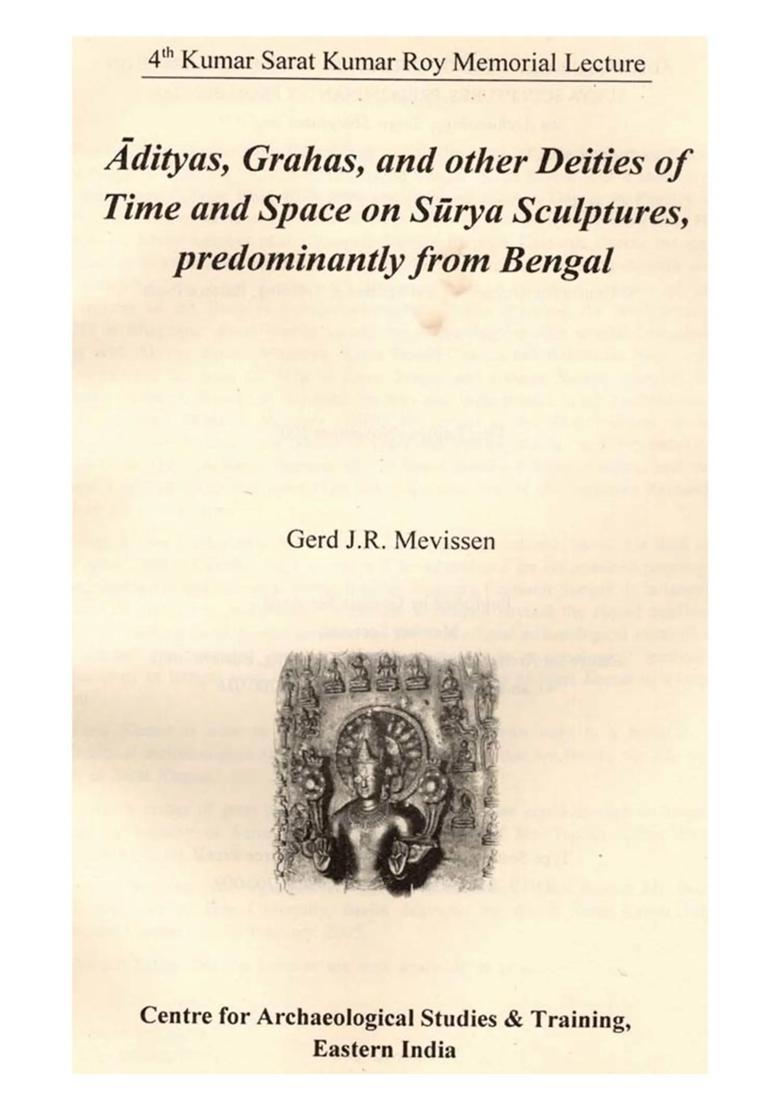 Adityas, Grahas, and other Deities of Time and Space on Surya Sculptures, Predominantly from Bengal (An Old and Rare Book) - Indya