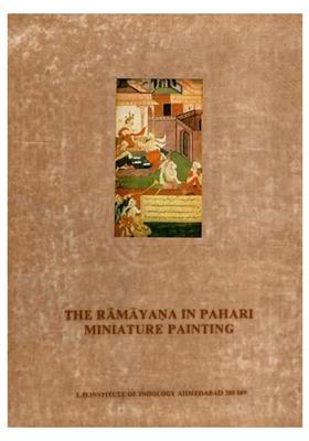 The Ramayana in Pahari Miniature Painting