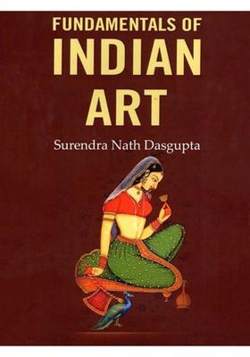Fundamentals of Indian Art