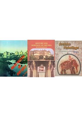 Art and History of Orchha (Set of 3 Books)