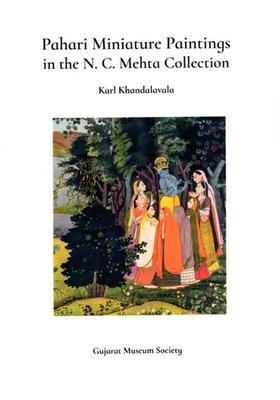 Pahari Miniature Paintings in the N. C. Mehta Collection