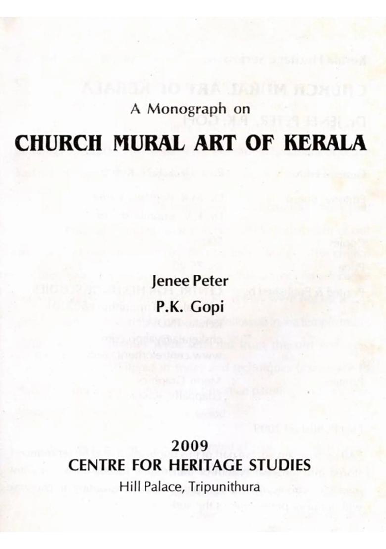 A Monograph on Church Mural Art of Kerala - Indya