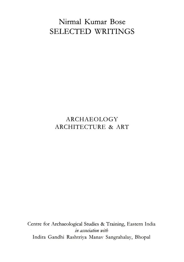 Selected Writings Archaeology, Architecture & Art - Indya